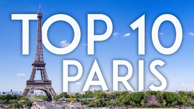 TOP 10 Things to Do in PARIS | France Travel Guide