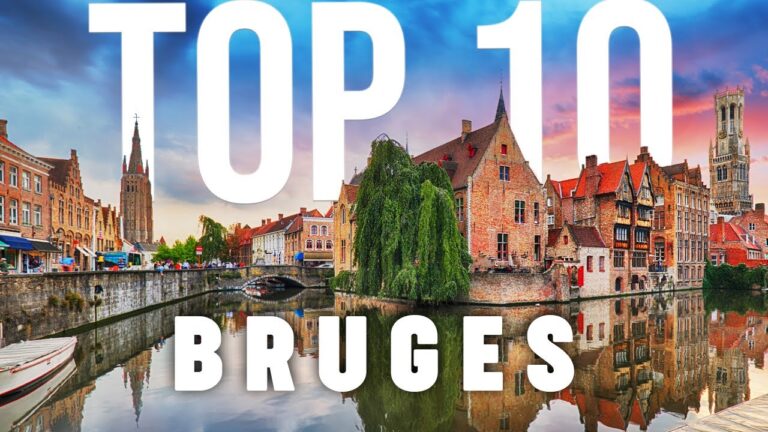 10 BEST Things To Do In Bruges | ULTIMATE Travel Guide